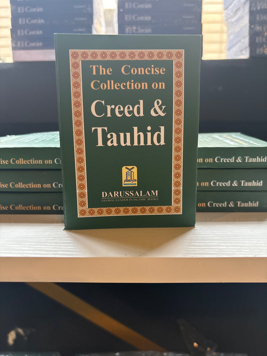 *The Concise Collection on Creed & Tauhid