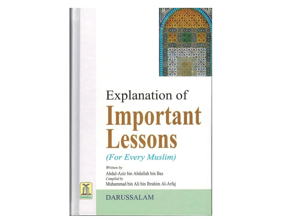 *Explanation of Important Lessons for Every Muslim